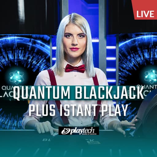 Scopri la versione istantanea di Quantum Blackjack Plus.