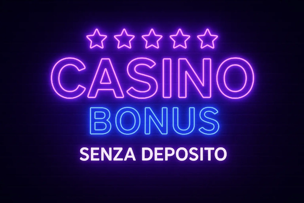 Casino online Bonus senza deposito Bonus senza deposito nei casinò online